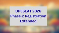 UPESEAT 2026 Phase-2 Registration Extended Till March 26